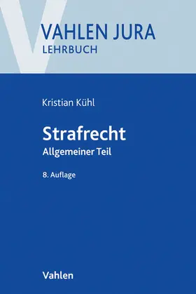 Kühl |  Strafrecht | Buch |  Sack Fachmedien