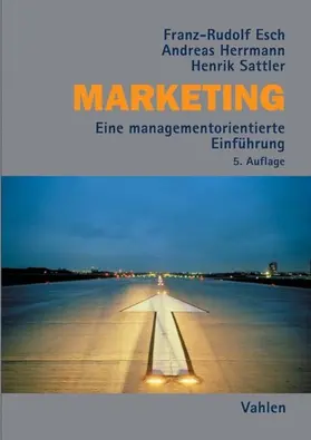 Esch / Herrmann / Sattler |  Marketing | eBook | Sack Fachmedien