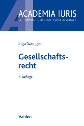 Saenger | Gesellschaftsrecht | Buch | 978-3-8006-5652-3 | www2.sack.de