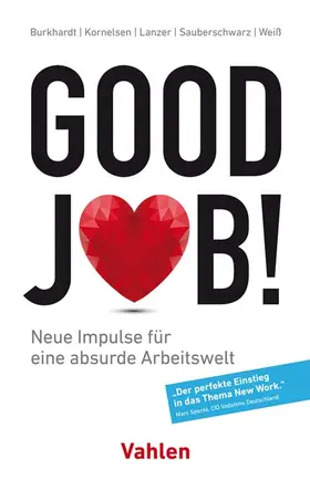 Burkhardt / Kornelsen / Lanzer |  Good Job! | Buch |  Sack Fachmedien