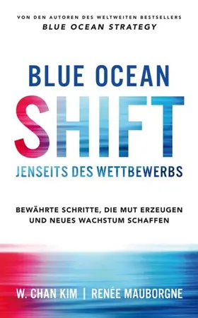 Kim / Mauborgne |  Blue Ocean Shift | eBook | Sack Fachmedien