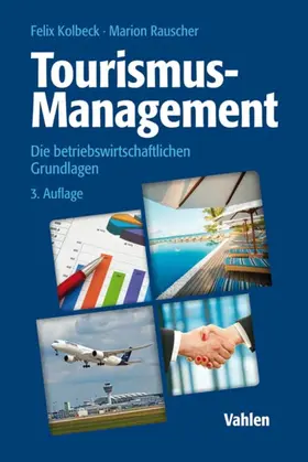 Kolbeck / Rauscher |  Tourismus-Management | eBook | Sack Fachmedien