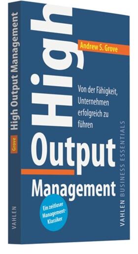 Grove |  High Output Management | Buch |  Sack Fachmedien