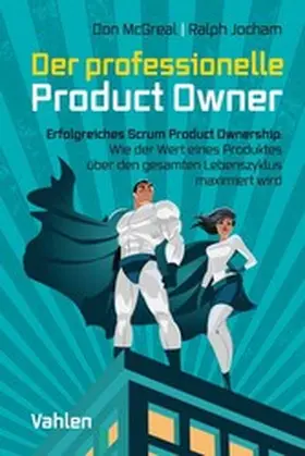 McGreal / Jocham |  Der professionelle Product Owner | eBook | Sack Fachmedien