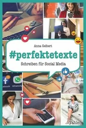 Gelbert |  #perfektetexte | eBook | Sack Fachmedien