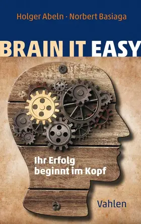 Abeln / Basiaga |  Brain it easy | Buch |  Sack Fachmedien
