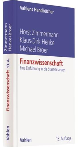 Zimmermann / Henke / Broer |  Finanzwissenschaft | Buch |  Sack Fachmedien