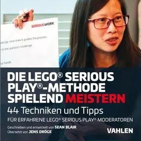 Blair |  Die Lego® Serious Play®-Methode spielend meistern | eBook | Sack Fachmedien