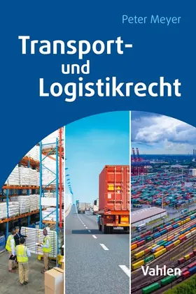 Meyer |  Transport- und Logistikrecht | Buch |  Sack Fachmedien