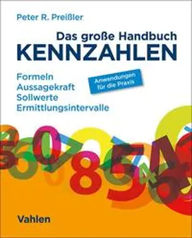 Preißler |  Das große Handbuch Kennzahlen | Buch |  Sack Fachmedien