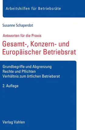 Schaperdot |  Gesamt-, Konzern- und Europäischer Betriebsrat | Buch |  Sack Fachmedien