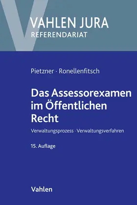 Pietzner / Ronellenfitsch |  Das Assessorexamen im Öffentlichen Recht | Buch |  Sack Fachmedien