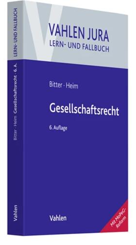 Bitter / Heim |  Gesellschaftsrecht | Buch |  Sack Fachmedien