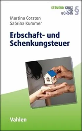 Corsten / Kummer |  Erbschaft- und Schenkungsteuer | eBook | Sack Fachmedien