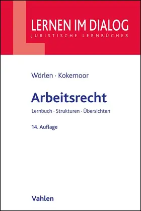 Wörlen / Kokemoor |  Arbeitsrecht | Buch |  Sack Fachmedien