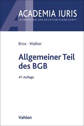 Brox / Walker |  Allgemeiner Teil des BGB | Buch |  Sack Fachmedien