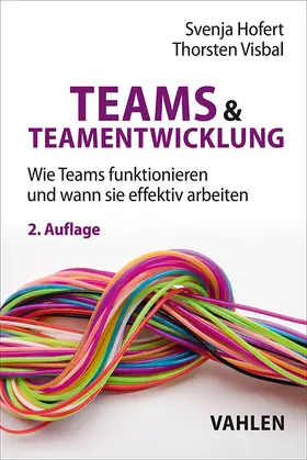 Hofert / Visbal |  Teams & Teamentwicklung | Buch |  Sack Fachmedien