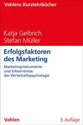 Gelbrich / Müller |  Erfolgsfaktoren des Marketing | eBook | Sack Fachmedien