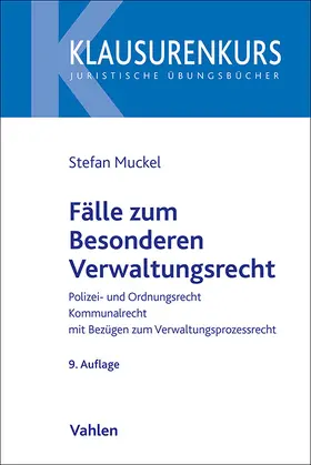 Muckel / Rüfner |  Fälle zum Besonderen Verwaltungsrecht | Buch |  Sack Fachmedien