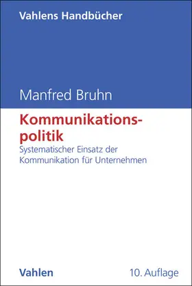 Bruhn |  Kommunikationspolitik | Buch |  Sack Fachmedien