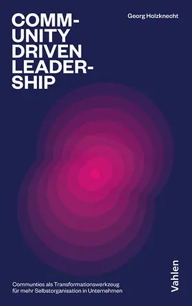 Holzknecht |  Community-driven Leadership | Buch |  Sack Fachmedien
