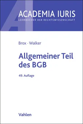 Brox / Walker |  Allgemeiner Teil des BGB | Buch |  Sack Fachmedien