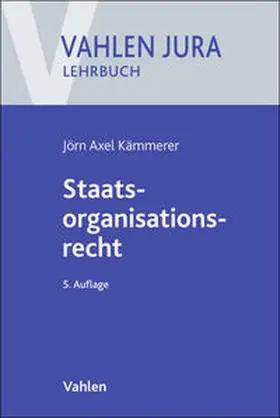 Kämmerer |  Staatsorganisationsrecht | Buch |  Sack Fachmedien