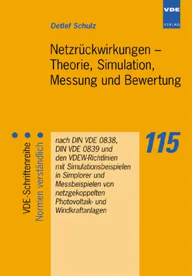 Schulz |  Netzrückwirkungen - Theorie, Simulation, Messung und Bewertung | Buch |  Sack Fachmedien