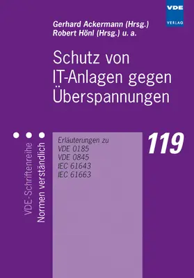 Ackermann / Hönl |  Schutz von IT-Anlagen gegen Überspannungen | Buch |  Sack Fachmedien