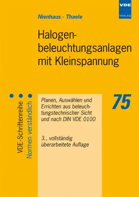 Nienhaus / Thaele |  Halogenbeleuchtungsanlage mit Kleinspannung | Buch |  Sack Fachmedien