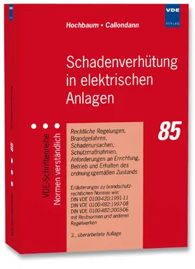 Hochbaum / Callondann |  Schadenverhütung in elektrischen Anlagen | Buch |  Sack Fachmedien