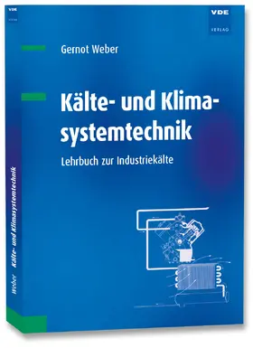Weber |  Kälte- und Klimasystemtechnik | Buch |  Sack Fachmedien