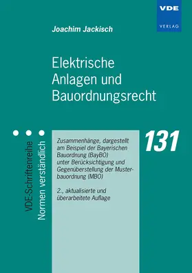 Jackisch |  Elektrische Anlagen und Bauordnungsrecht | Buch |  Sack Fachmedien