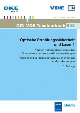  Optische Strahlungssicherheit und Laser 1 | Buch |  Sack Fachmedien