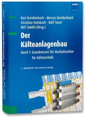 Breidenbach / Taxer / IKET GmbH |  Der Kälteanlagenbau | Buch |  Sack Fachmedien