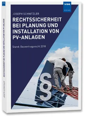 Schnitzler |  Rechtssicherheit bei Planung und Installation von PV-Anlagen | Buch |  Sack Fachmedien