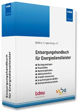 BDEW e.V. / VGB PowerTech e.V. |  Entsorgungshandbuch für Energiedienstleister | Loseblattwerk |  Sack Fachmedien