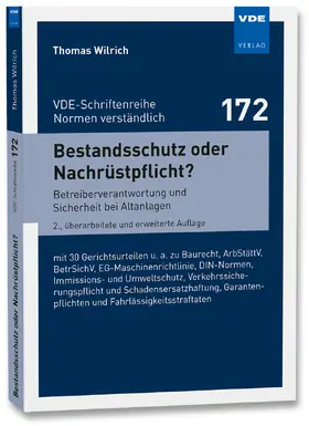 Wilrich |  Bestandsschutz oder Nachrüstpflicht? | Buch |  Sack Fachmedien