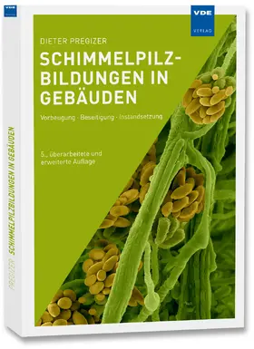 Pregizer |  Schimmelpilzbildungen in Gebäuden | Buch |  Sack Fachmedien