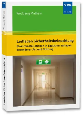 Matheis |  Leitfaden Sicherheitsbeleuchtung | Buch |  Sack Fachmedien