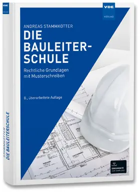 Stammkötter |  Die Bauleiterschule | Buch |  Sack Fachmedien