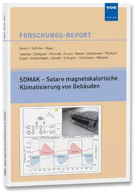 Seifert / Schinke / Beyer |  SOMAK – Solare magnetokalorische Klimatisierung von Gebäuden | Buch |  Sack Fachmedien