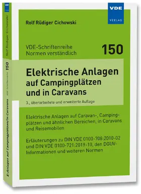 Cichowski |  Elektrische Anlagen auf Campingplätzen und in Caravans | Buch |  Sack Fachmedien