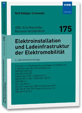 Cichowski |  Elektroinstallation und Ladeinfrastruktur der Elektromobilität | Buch |  Sack Fachmedien