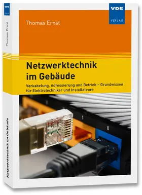 Ernst |  Netzwerktechnik im Gebäude | Buch |  Sack Fachmedien