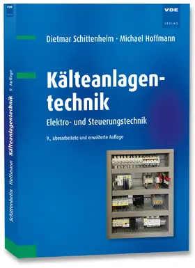 Schittenhelm / Hoffmann |  Kälteanlagentechnik | Buch |  Sack Fachmedien