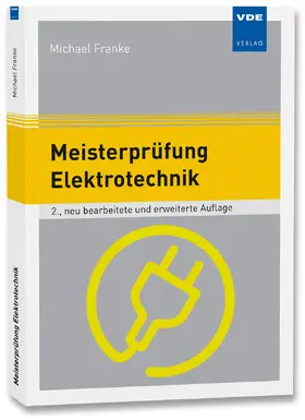 Franke |  Meisterprüfung Elektrotechnik | Buch |  Sack Fachmedien