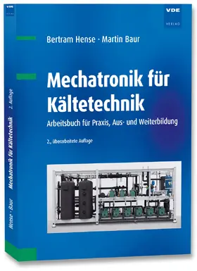 Hense / Baur |  Mechatronik für Kältetechnik | Buch |  Sack Fachmedien