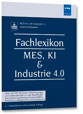 Schleupner |  Fachlexikon MES, KI & Industrie 4.0 | Buch |  Sack Fachmedien
