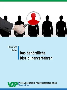 Keller |  Das behördliche Disziplinarverfahren | eBook | Sack Fachmedien